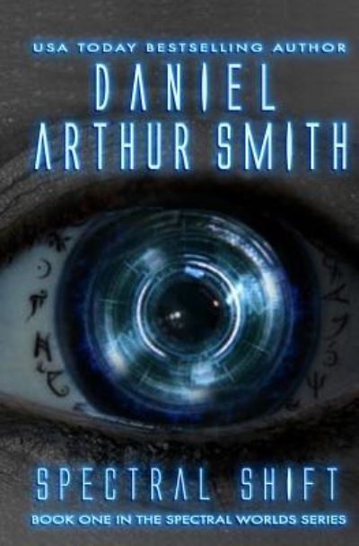 Cover for Daniel Arthur Smith · Spectral Shift (Paperback Book) (2017)