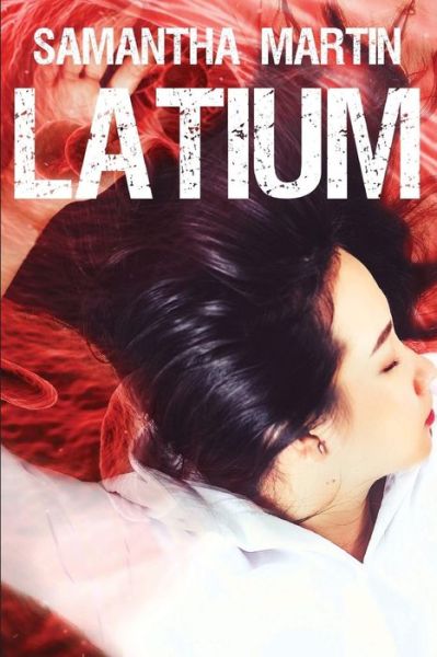 Cover for Samantha Martin · Latium (Paperback Book) (2018)