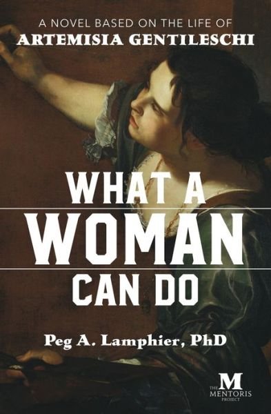 Cover for Peg A Lamphier · What a Woman Can Do (Paperback Book) (2021)
