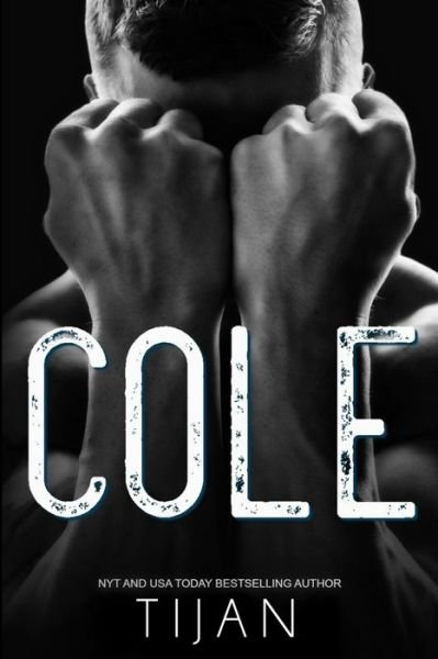 Cover for Tijan · Cole (Paperback Book) (2019)