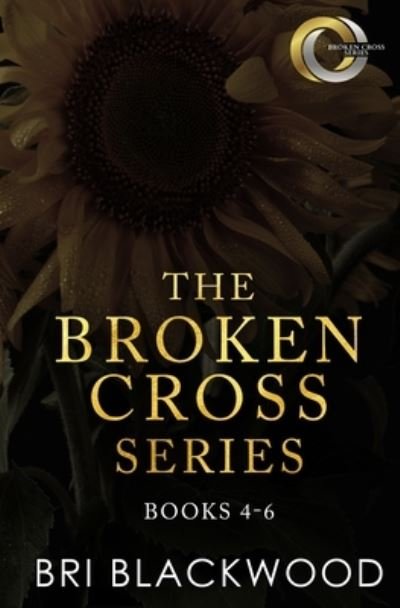 Cover for Bri Blackwood · Broken Cross Series (Book) (2023)