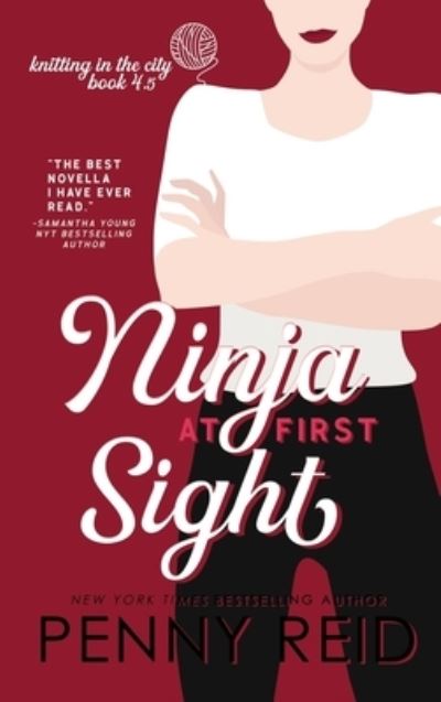 Cover for Penny Reid · Ninja at First Sight (Book) (2018)