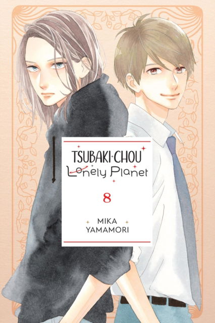 Tsubaki-chou Lonely Planet, Vol. 8 - TSUBAKI-CHOU LONELY PLANET GN - Mika Yamamori - Books - Little, Brown & Company - 9781975346348 - September 17, 2024