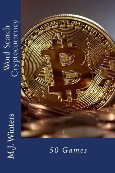 Cover for M J Winters · Word Search Cryptocurrency (Paperback Book) (2017)