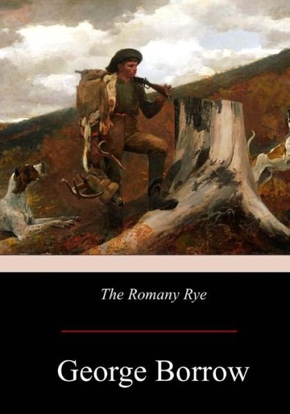 Cover for George Borrow · The Romany Rye (Paperback Book) (2017)