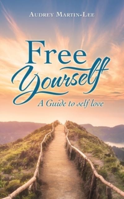 Cover for Audrey Martin-Lee · Free Yourself (Paperback Book) (2021)