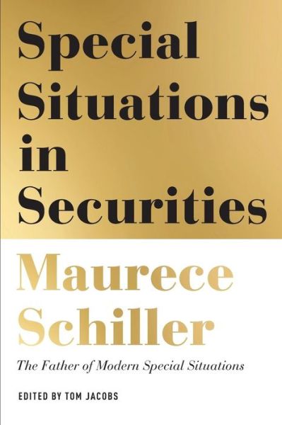 Cover for Maurece Schiller · Special Situations in Securities (Paperback Book) (2018)