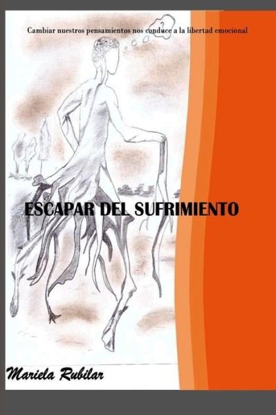 Cover for Mss Maria E Rubilar · Escapar del Sufrimiento (Pocketbok) (2018)