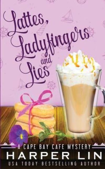 Cover for Harper Lin · Lattes, Ladyfingers, and Lies (Paperback Book) (2016)