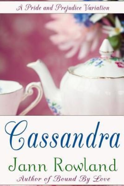 Cover for Jann Rowland · Cassandra (Pocketbok) (2015)