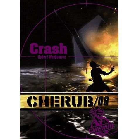 Cover for Robert Muchamore · Cherub 9/Crash (Taschenbuch) (2011)