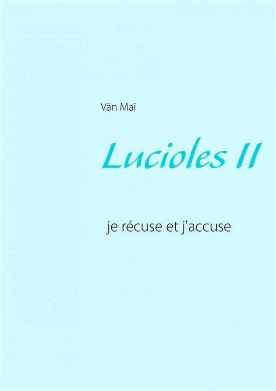 Cover for Mai · Lucioles II (Bog) (2017)