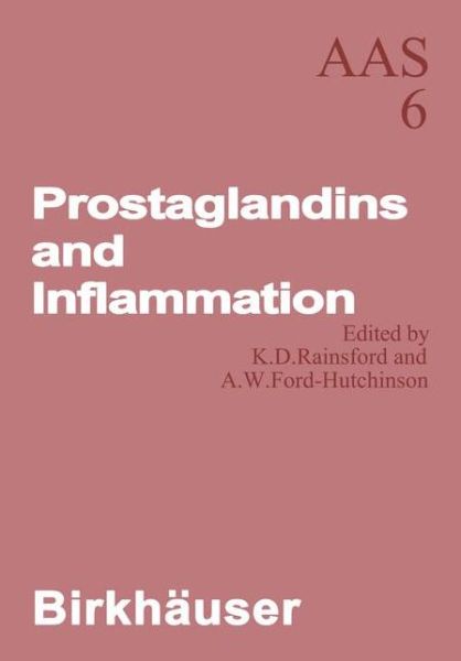 Cover for Rainsford · Prostaglandins and Inflammation: Conference, London, 1979 - Agents and Actions Supplements (Paperback Book) [Softcover reprint of the original 1st ed. 1979 edition] (2012)