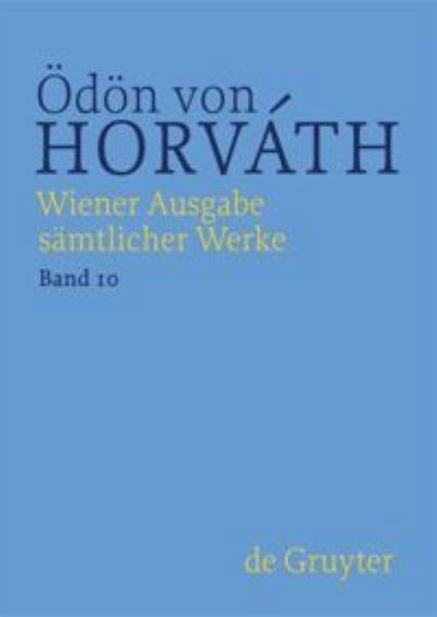 Der jüngste Tag ; Ein Dorf ohne Männer - Ödön von Horváth - Books - de Gruyter - 9783110271348 - December 19, 2011