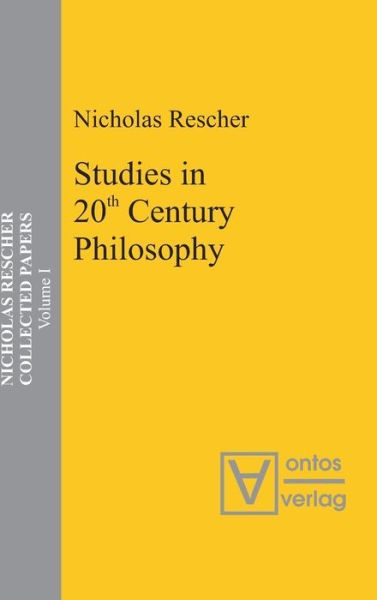 Cover for N. Rescher · Studies in 20th Cent.Philos. (Book) (2005)