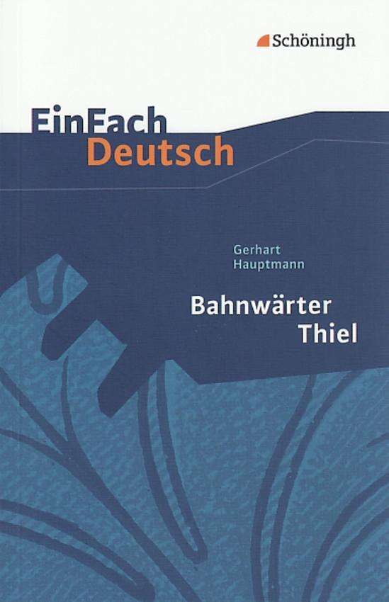 Cover for Gerhart Hauptmann · EinFach Deutsch. Hauptmann.Bahnwärter (Book)