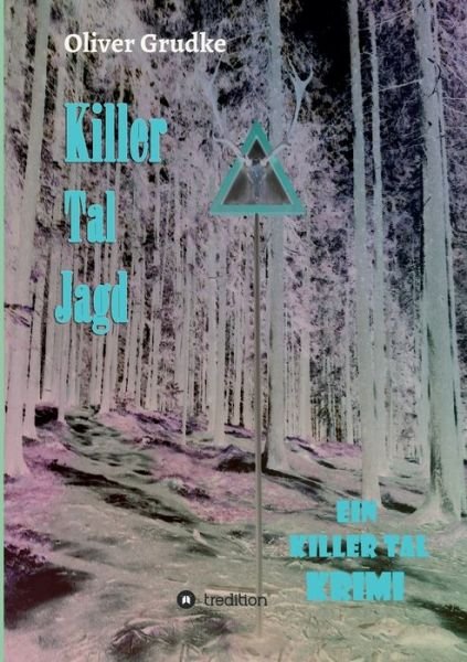Cover for Grudke · Killer Tal Jagd (Book) (2020)