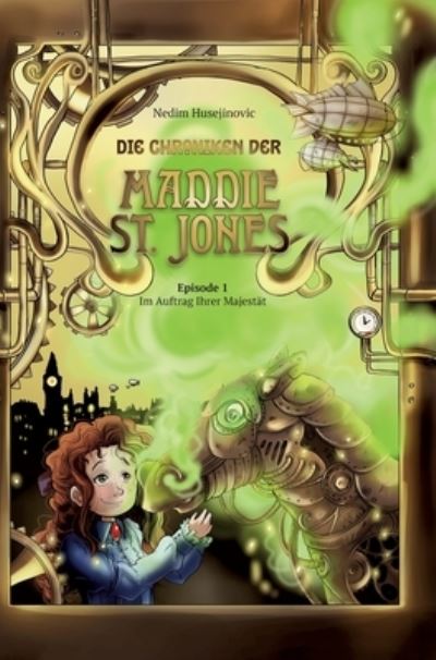 Cover for Husejinovic · Die Chroniken der Maddie St (Bok) (2020)