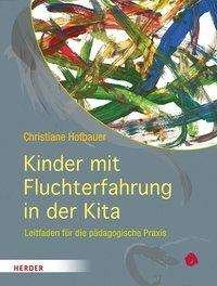 Cover for Hofbauer · Kinder mit Fluchterfahrung in (Bog)