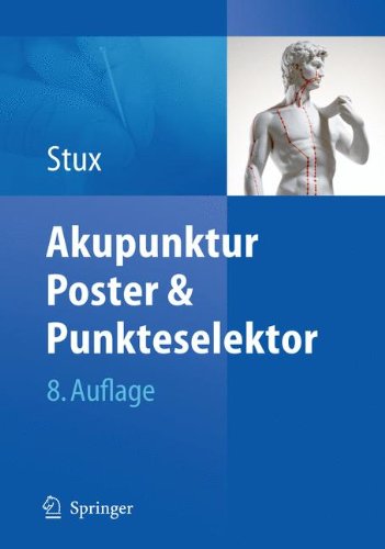 Cover for Gabriel Stux · Akupunktur - Poster &amp; Punkteselektor (Paperback Book) [German, 8. Aufl. 2009 edition] (2009)