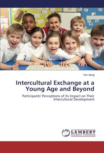 Cover for Yan Jiang · Intercultural Exchange at a Young Age and Beyond: Participants' Perceptions of Its Impact on Their Intercultural Development (Paperback Bog) (2014)