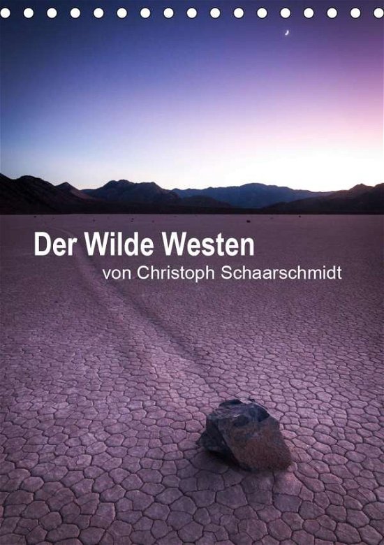 Cover for Schaarschmidt · Der Wilde Westen (Tischka (Book)