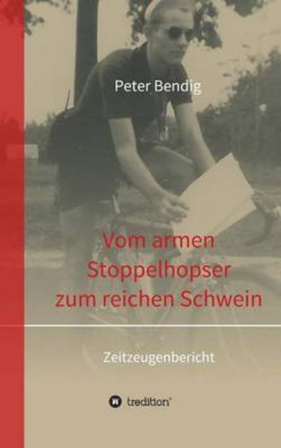Cover for Bendig · Peter Bendig - Vom armen Stoppel (Book) (2015)