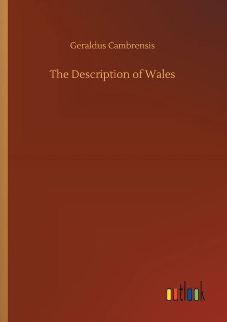 Cover for Cambrensis · The Description of Wales (Book) (2018)