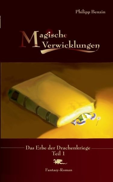 Cover for Philipp Benzin · Magische Verwicklungen (Pocketbok) [German edition] (2014)