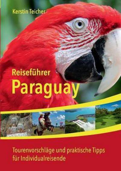 Cover for Teicher · Reiseführer Paraguay (Buch) (2023)