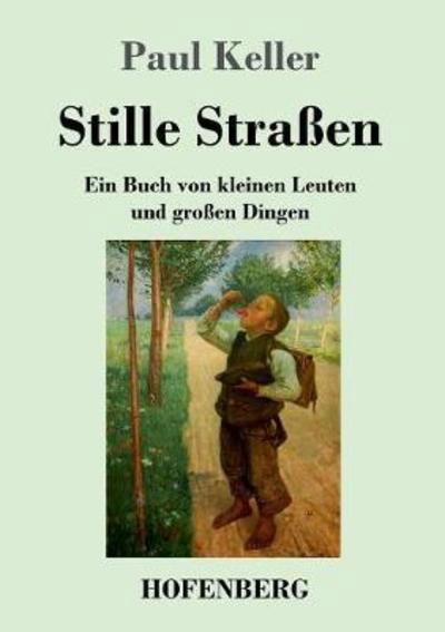 Cover for Paul Keller · Stille StraÃ¯Â¿Â½en (Paperback Book) (2018)