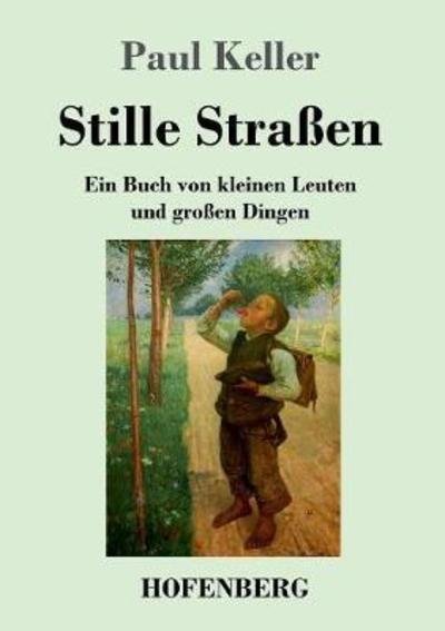 Cover for Paul Keller · Stille StraÃ¯Â¿Â½en (Pocketbok) (2018)