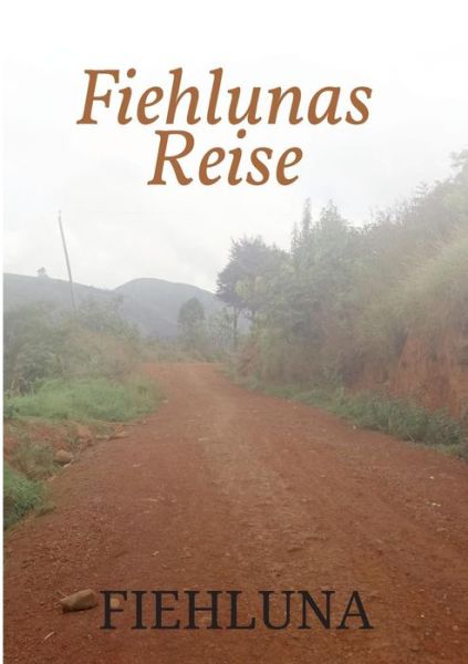 Cover for Assungwa · Fiehlunas Reise (Book) (2017)