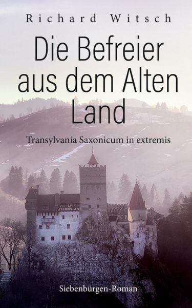 Cover for Witsch · Die Befreier aus dem Alten Land (Book) (2019)