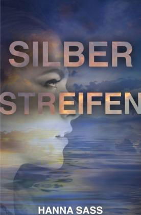 Cover for Sass · Silberstreifen (Buch)