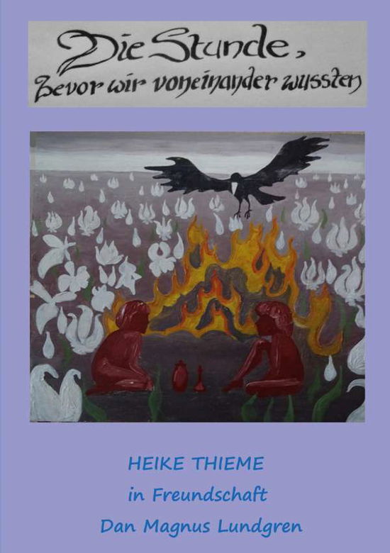 Cover for Thieme · Die Stunde, bevor wir voneinande (N/A)