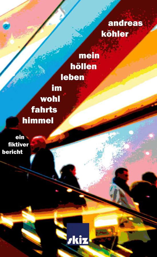 Cover for Köhler · Mein Höllenleben im Wohlfahrtshi (N/A)