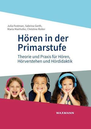 Cover for Julia Festman · Hören in der Primarstufe (Paperback Book) (2021)