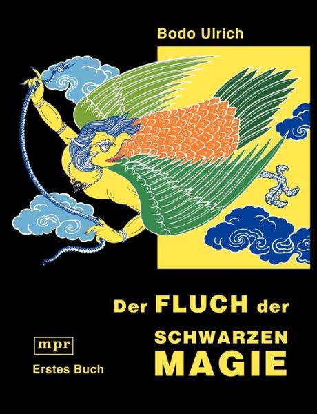 Cover for Bodo Ulrich · Der Fluch der schwarzen Magie (Paperback Book) [German edition] (2001)