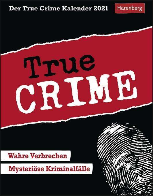 Der True Crime Kalender Kalender 20 - Job - Książki -  - 9783840026348 - 