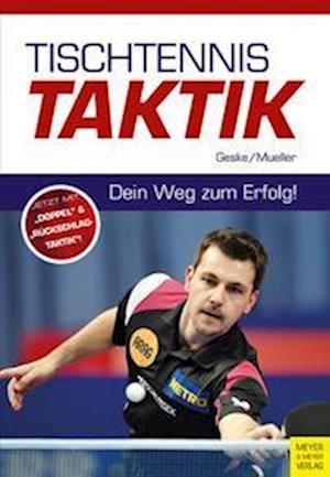 Cover for Klaus-M. Geske · Tischtennistaktik (Taschenbuch) (2022)