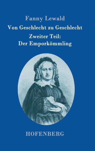 Cover for Fanny Lewald · Von Geschlecht Zu Geschlecht (Hardcover Book) (2015)