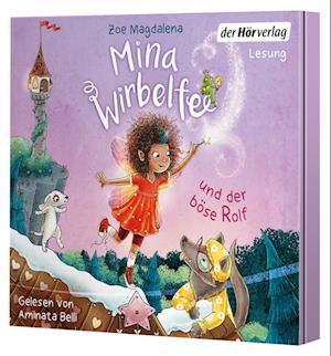 Cover for Zoe Magdalena · Mina Wirbelfee und der böse Rolf (Audiobook (CD)) (2024)