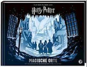 Cover for Warner Bros. Consumer Products GmbH · Harry Potter - Magische Orte (Hardcover Book) (2021)