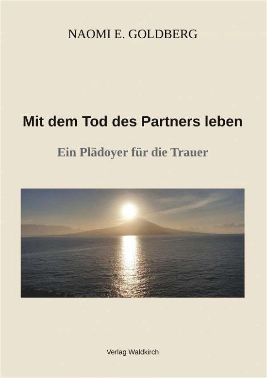 Cover for Goldberg · Mit dem Tod des Partners leben (Buch)