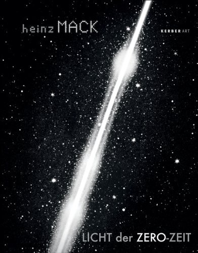 Cover for Heinz Mack · Heinz Mack: Light of the Zero Era (Kerber Art) (Gebundenes Buch) [Bilingual edition] (2010)