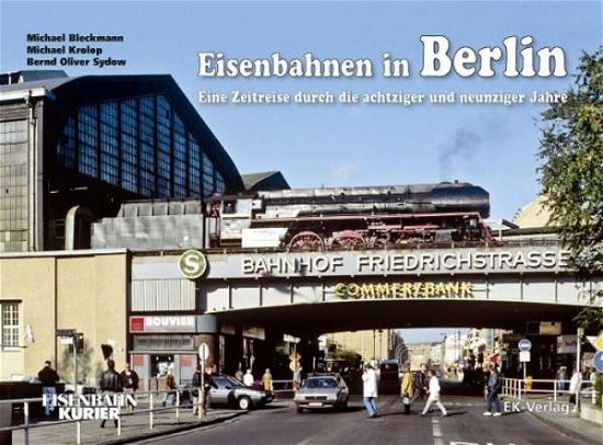 Cover for Bleckmann · Eisenbahnen in Berlin (Bok)
