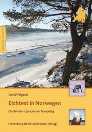 Cover for Wigand · Elchtest in Norwegen (Book)