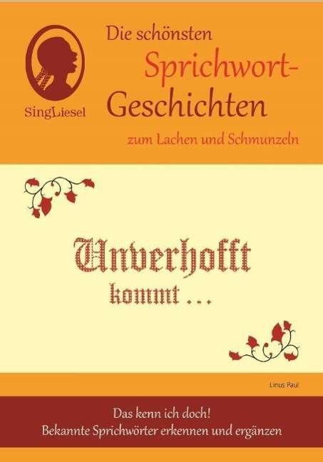 Cover for Paul · Die schönsten Sprichwort-Geschicht (Buch)