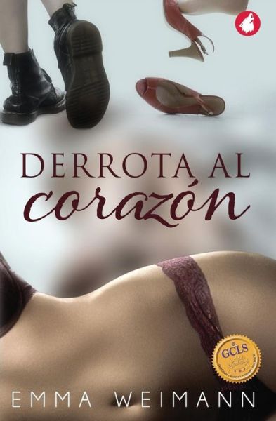 Cover for Emma Weimann · Derrota Al CarazÃ¯Â¿Â½n (Paperback Book) (2018)